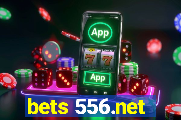 bets 556.net